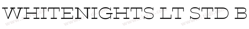 Whitenights LT Std B字体转换 Whitenights LT Std B字体转换